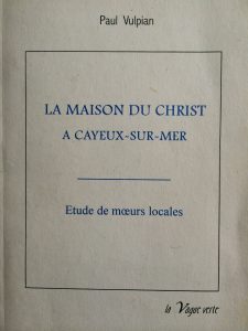 La Maison du Christ, Paul Vulpian